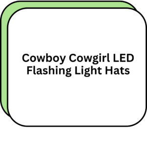 Cowboy Cowgirl LED Flashing Light Hats