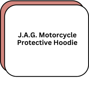 J.A.G. Motorcycle Protective Hoodie