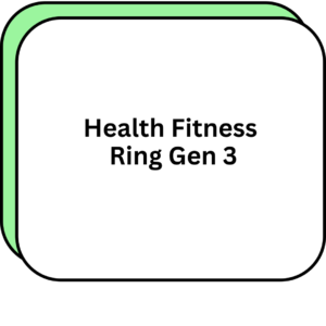 Health Fitness Ring Gen 3