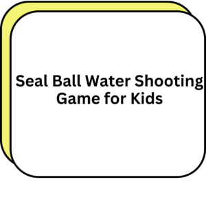 Seal Ball Water Shooting Game for Kids