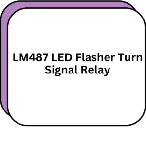 LM487 LED Flasher Turn Signal Relay
