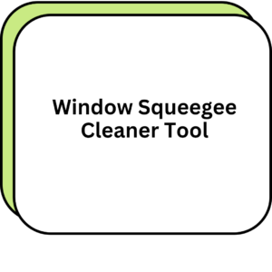 Window Squeegee Cleaner Tool