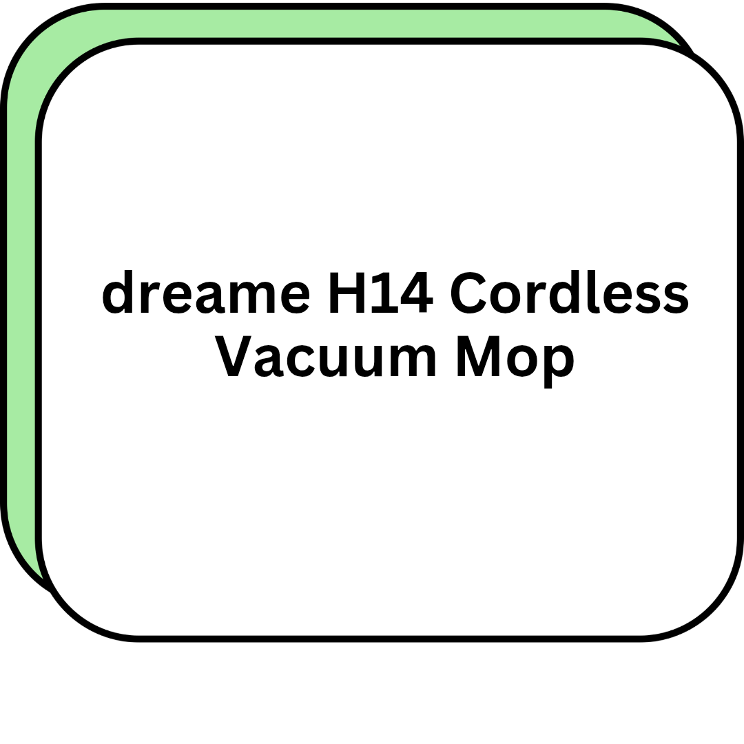 dreame H14 Cordless Vacuum Mop