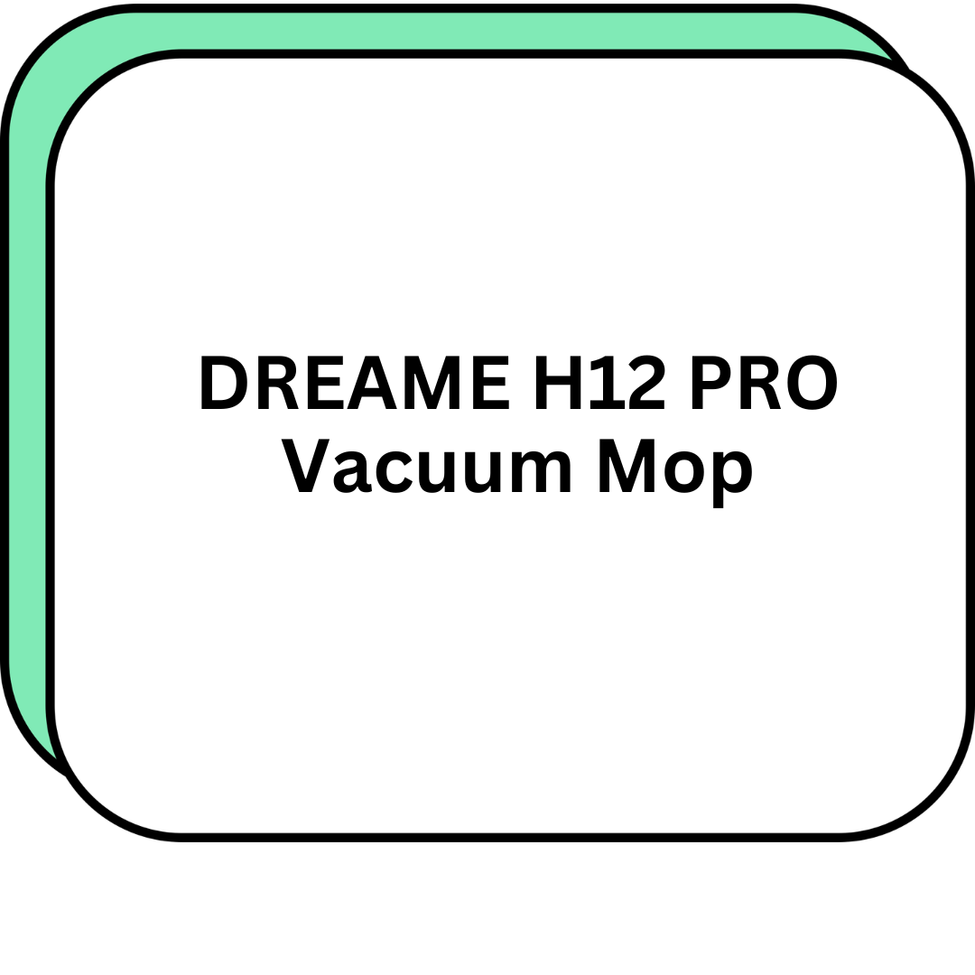 DREAME H12 PRO Vacuum Mop