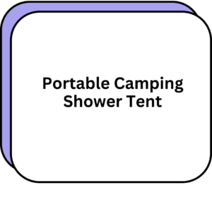 Portable Camping Shower Tent