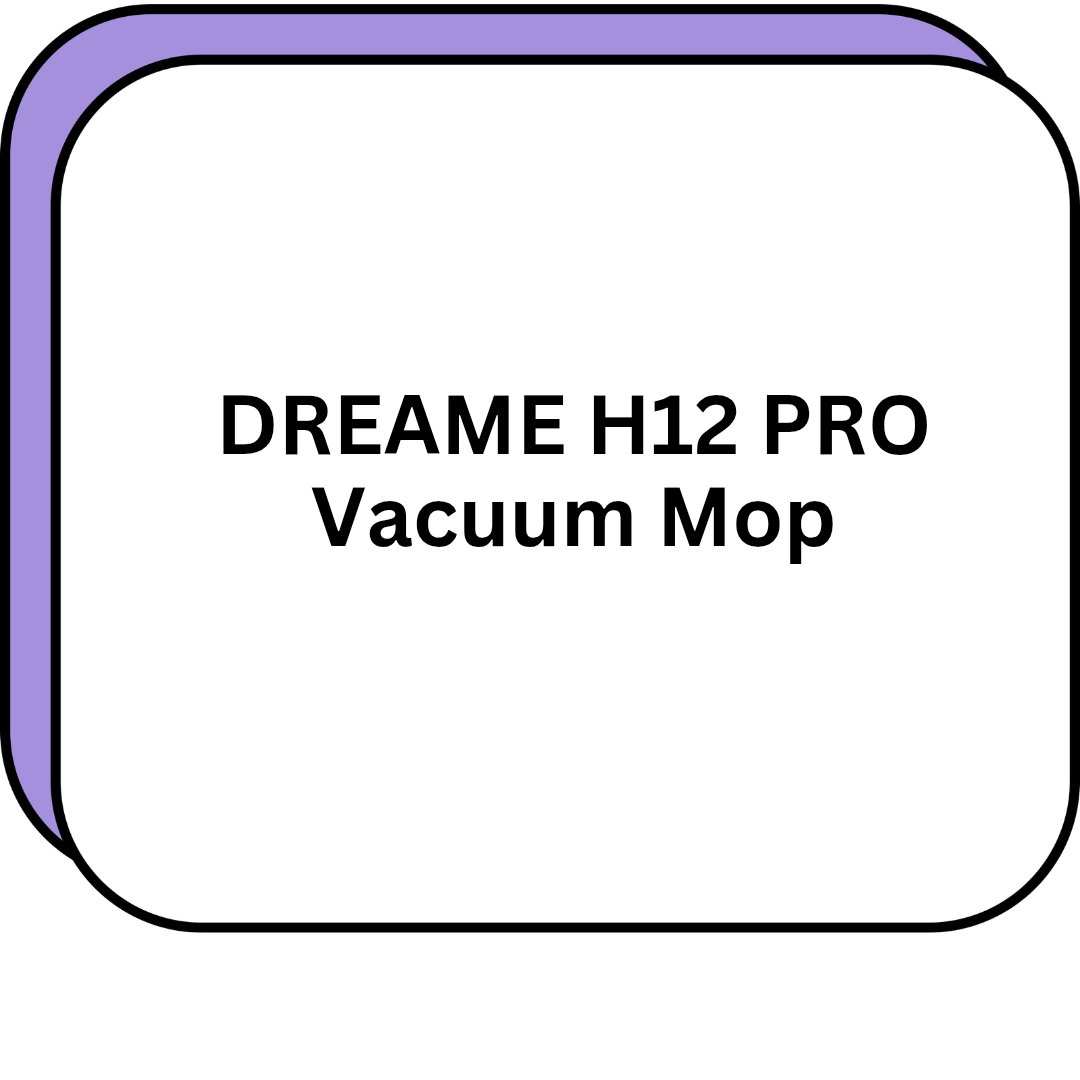 DREAME H12 PRO Vacuum Mop
