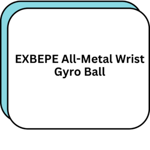 EXBEPE All-Metal Wrist Gyro Ball
