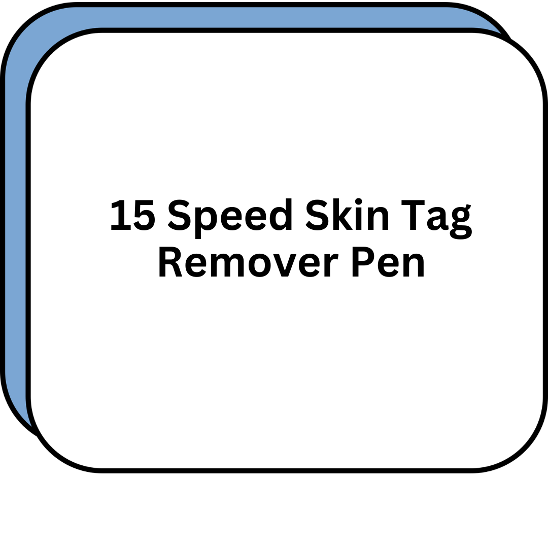 15 Speed Skin Tag Remover Pen