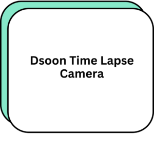 Dsoon Time Lapse Camera