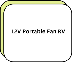 12V Portable Fan RV