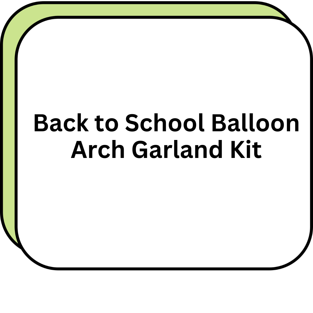Back to School Balloon Arch Garland Kit