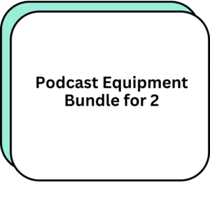 Podcast Equipment Bundle for 2