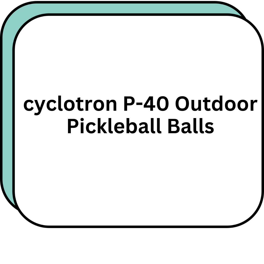 Cyclotron P-40 Outdoor Pickleball Balls