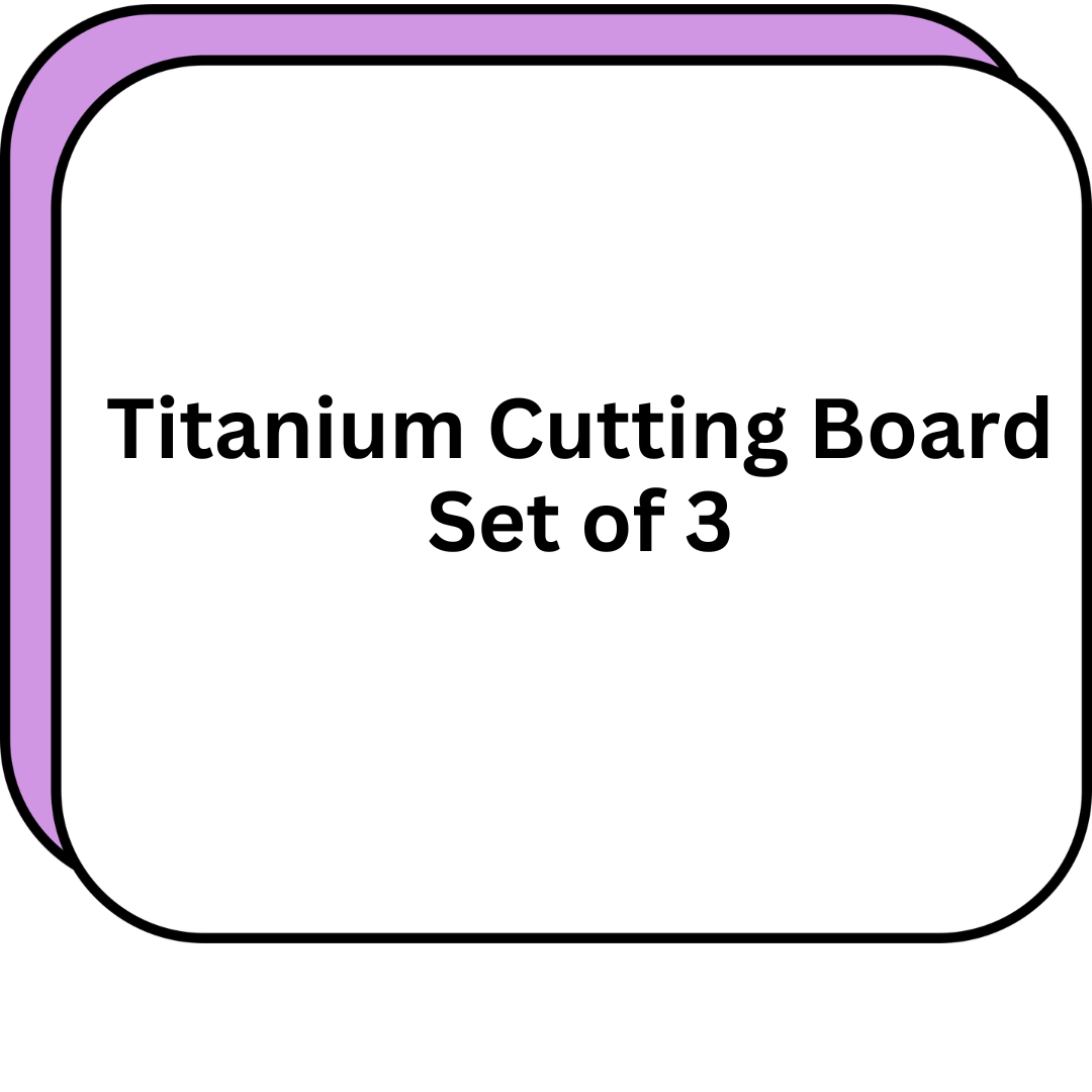 Titanium Cutting Board Set of 3
