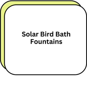 Solar Bird Bath Fountains