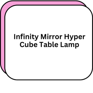 Infinity Mirror Hyper Cube Table Lamp
