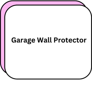 Garage Wall Protector