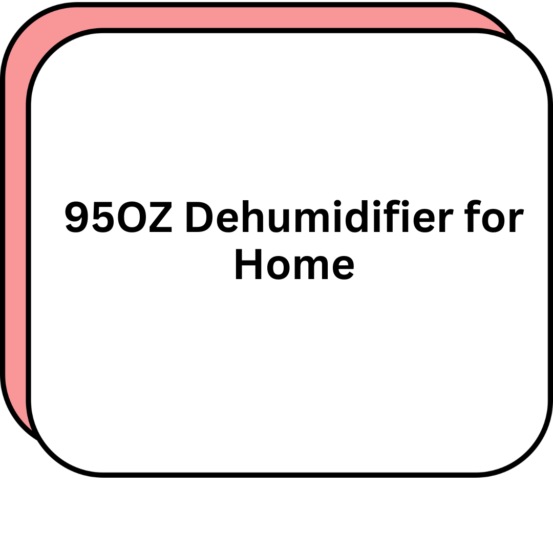 95OZ Dehumidifier for Home