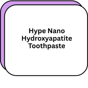 Hype Nano Hydroxyapatite Toothpaste