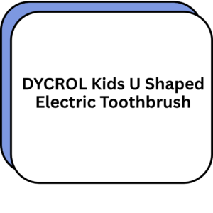DYCROL Kids U Shaped Electric Toothbrush