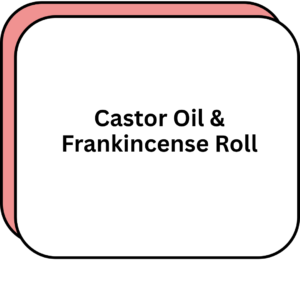Castor Oil & Frankincense Roll