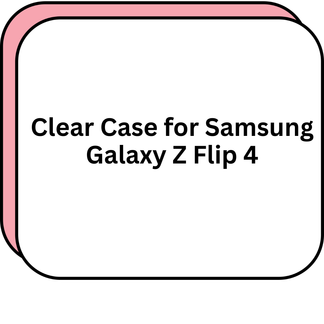 Clear Case for Samsung Galaxy Z Flip 4