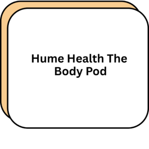 Hume Health The Body Pod