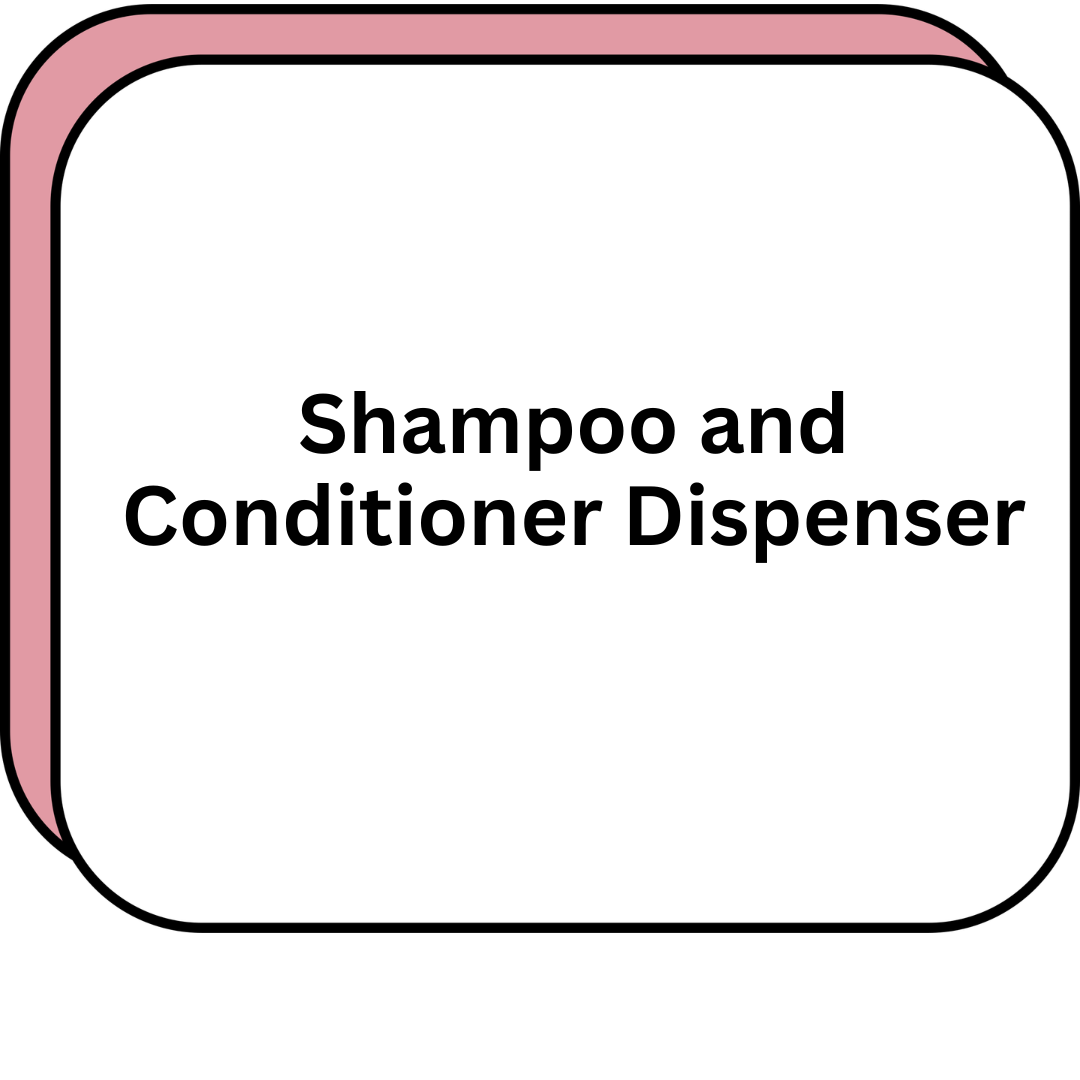 Shampoo and Conditioner Dispenser