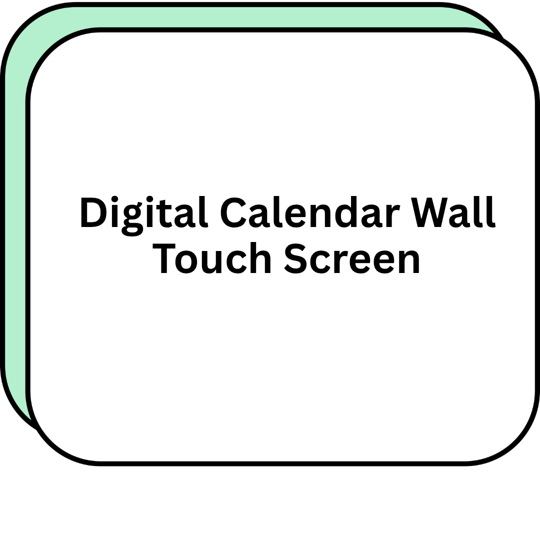 Digital Calendar Wall Touch Screen