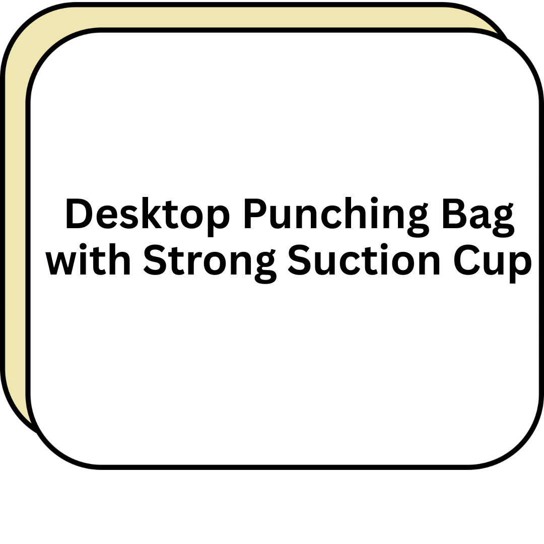 Desktop Punching Bag with Strong Suction Cup