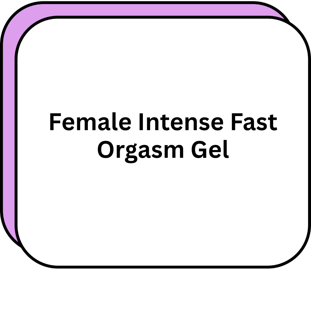 Female Intense Fast Orgasm Gel