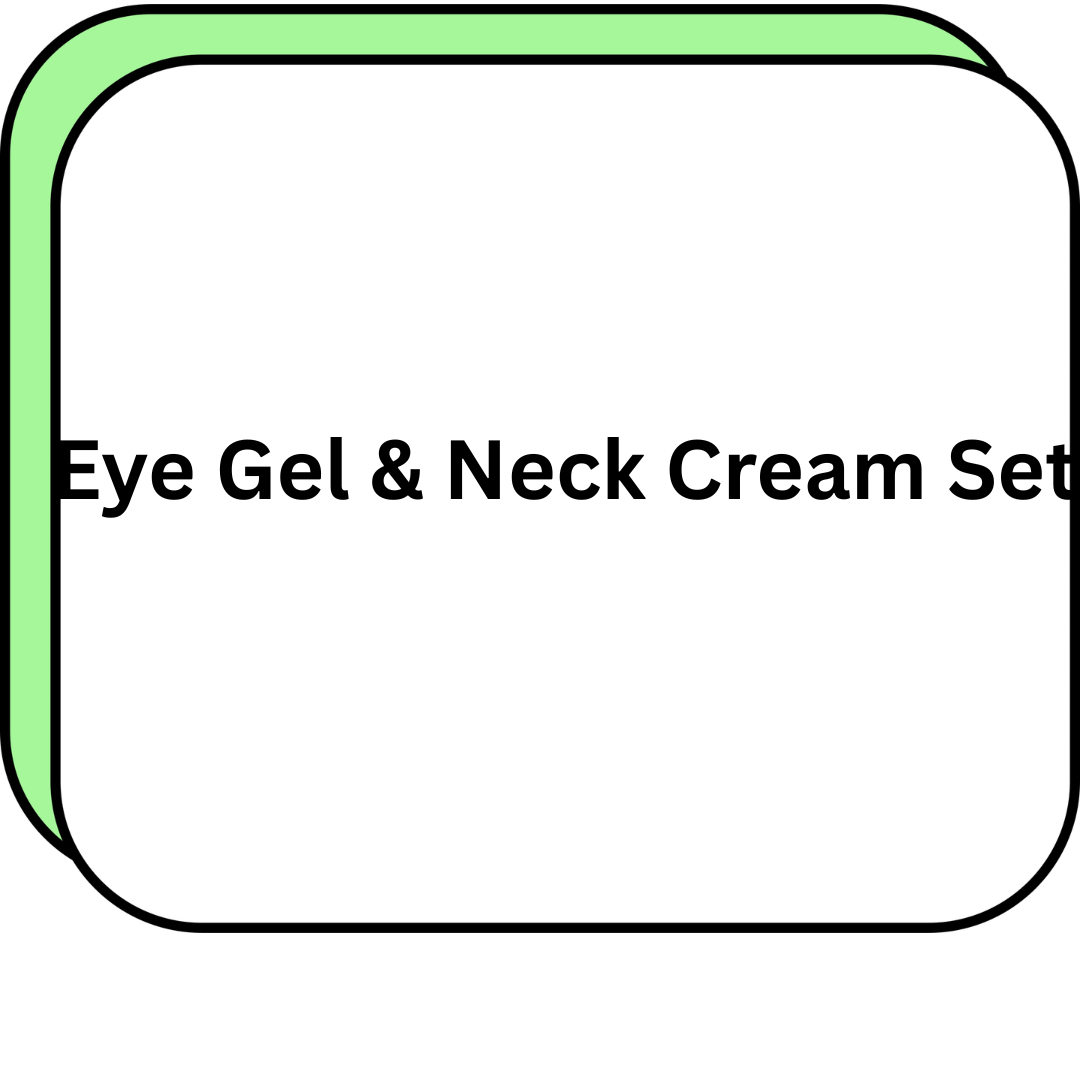 Eye Gel & Neck Cream Set