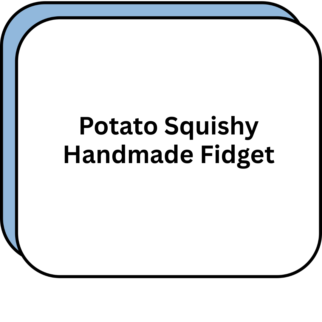 Potato Squishy Handmade Fidget