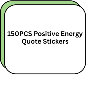 150PCS Positive Energy Quote Stickers