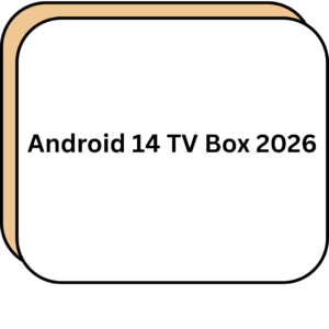 Android 14 TV Box 2026