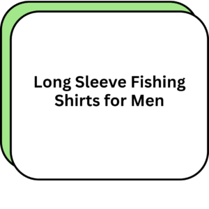 Long Sleeve Fishing Shirts for Men