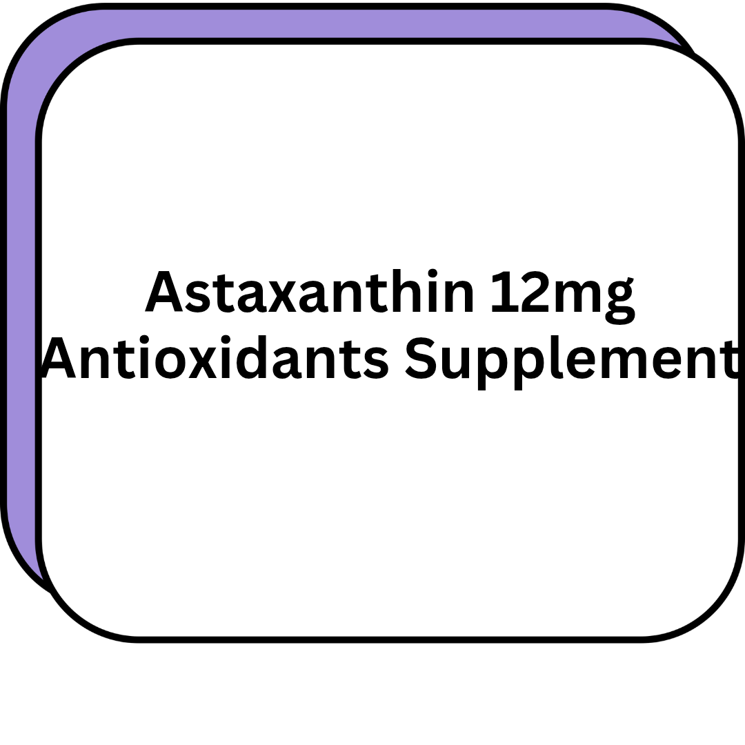 Astaxanthin 12mg Antioxidants Supplement