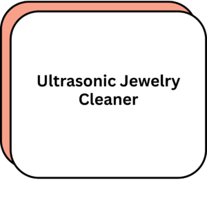 Ultrasonic Jewelry Cleaner