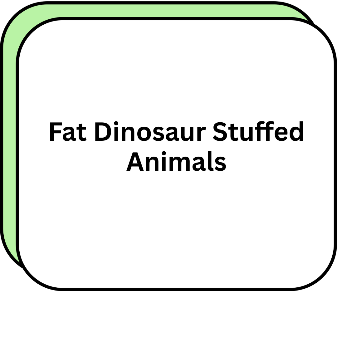 Fat Dinosaur Stuffed Animals