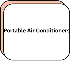 Portable Air Conditioners