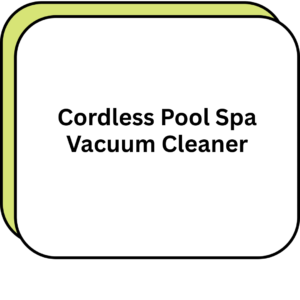 Cordless Pool Spa Vacuum Cleaner