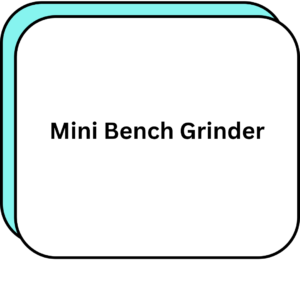 Mini Bench Grinder