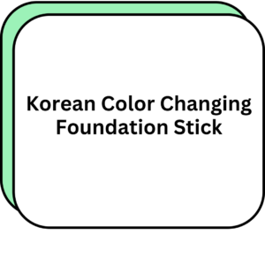 Korean Color Changing Foundation Stick