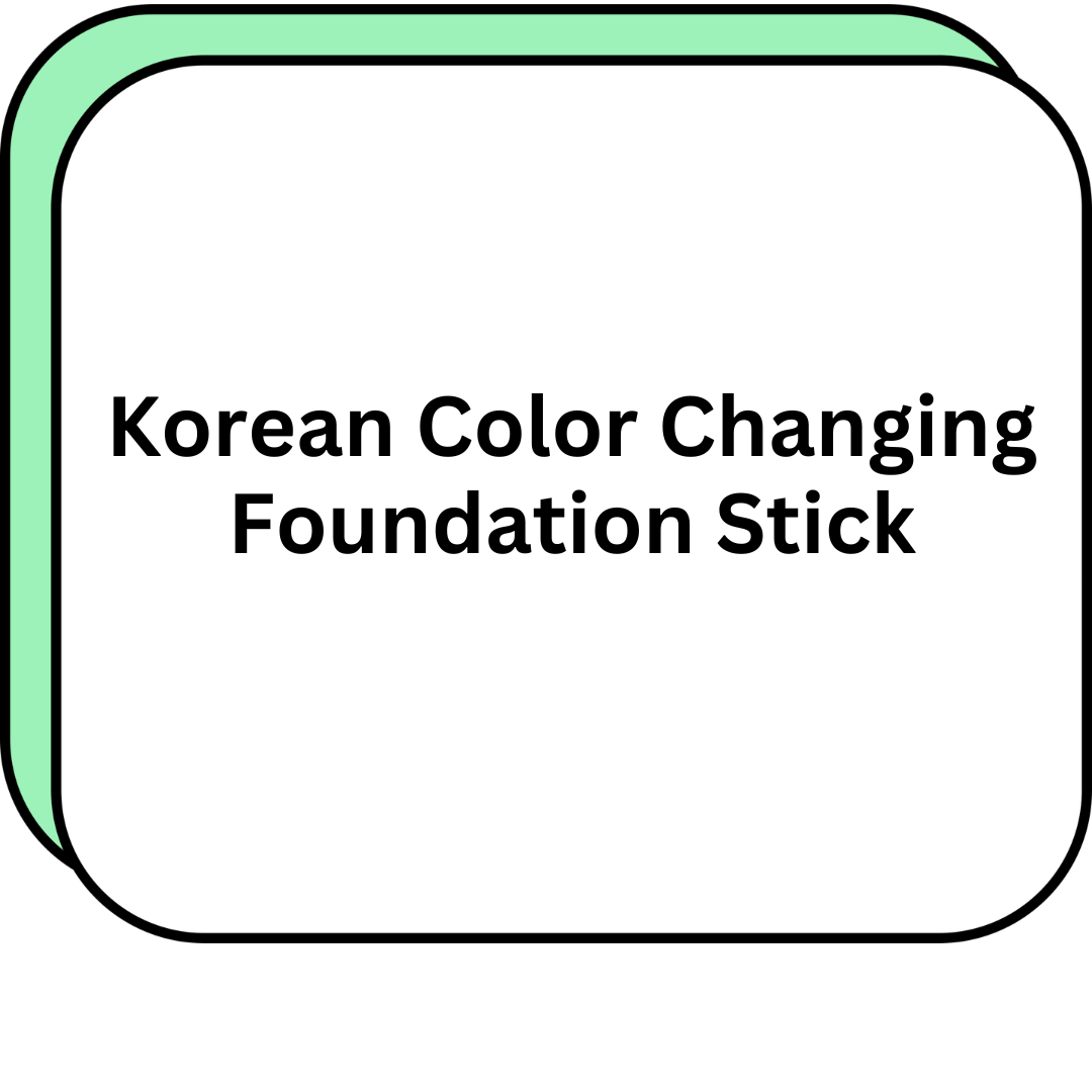 Korean Color Changing Foundation Stick