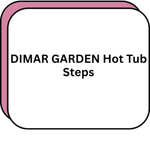 DIMAR GARDEN Hot Tub Steps