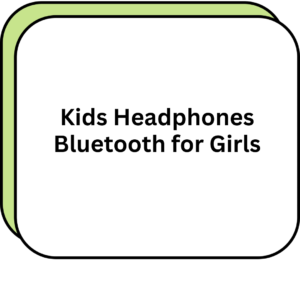 Kids Headphones Bluetooth for Girls