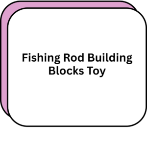 Fishing Rod Building Blocks Toy