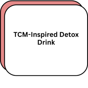 TCM-Inspired Detox Drink
