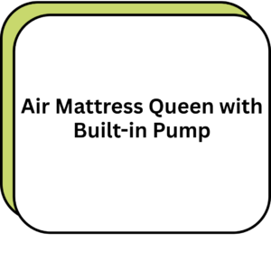 Air Mattress Queen with Built-in Pump