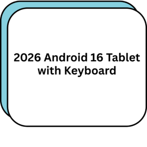 2026 Android 16 Tablet with Keyboard